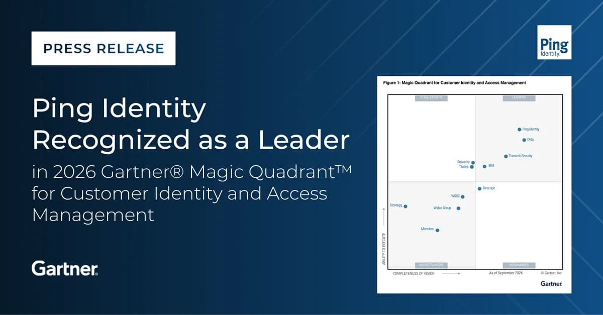 Ping Identity Recognized as a Leader in 2026 Gartner® Magic Quadrant™ for Customer Identity and Access Management