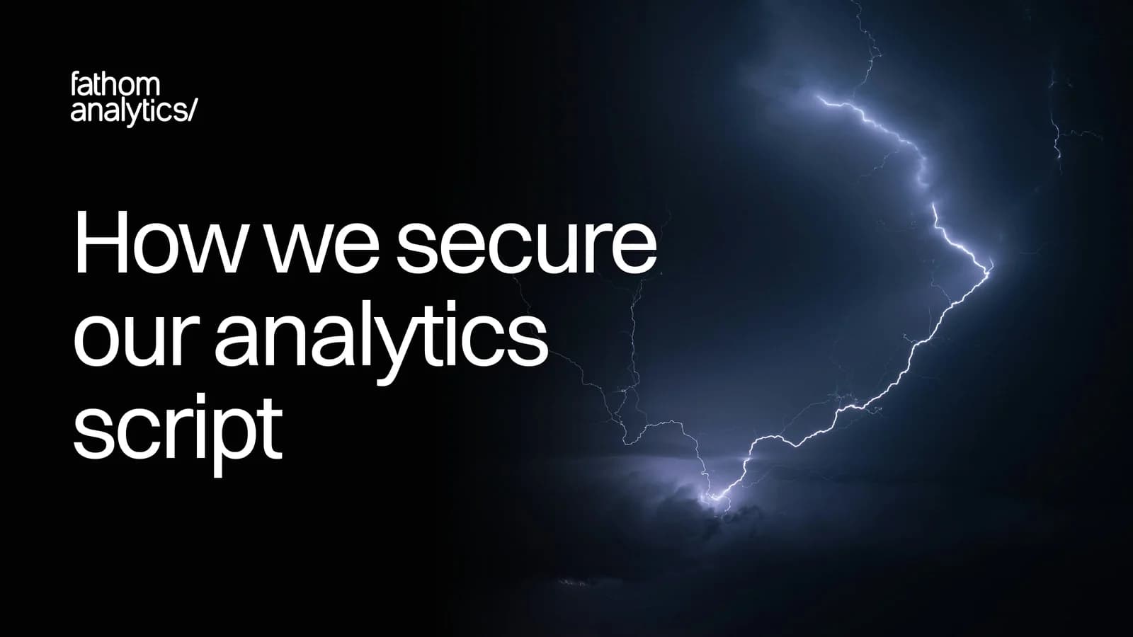 How we secure our analytics script